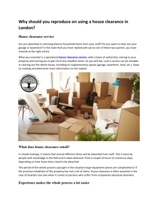 Why should you reproduce on using a house clearance in London