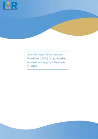 Irritable Bowel Syndrome with Diarrhea (IBS-D) Drugs