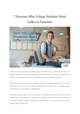 7 Reasons Why College Students Need Coffee to Function