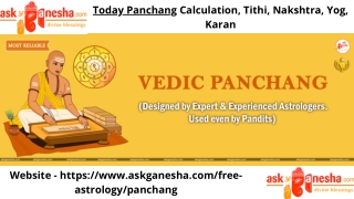 Today Panchang Calculation, Tithi, Nakshtra, Yog, Karan