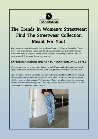 The Trends In Women’s Streetwear: Find The Streetwear Collection Meant For You!