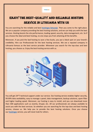 Enjoy the best–quality and reliable hosting service in Lithuania with us