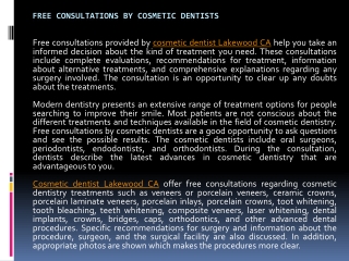 Consultations by Cosmetic Dentists