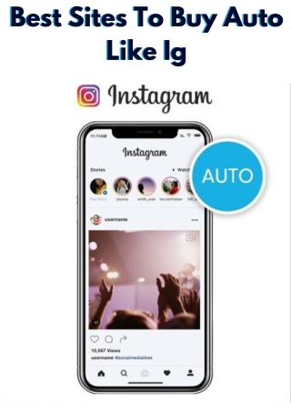Best Sites To Buy Auto Like Ig