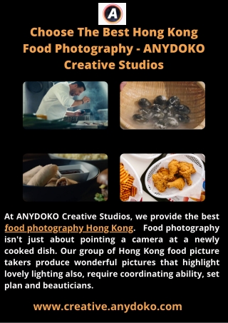 Choose The Best Hong Kong Food Photography - ANYDOKO Creative Studios