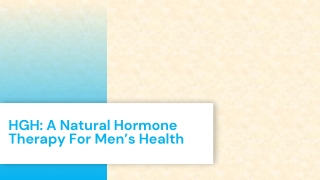 HGH A Natural Hormone Therapy For Men's Health