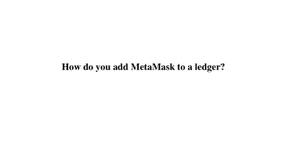 How do you add MetaMask to a ledger_