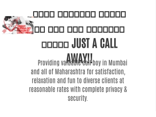 अपने पसंदीदा स्थान पर कॉल बॉय प्राप्त करें। JUST A CALL AWAY!!