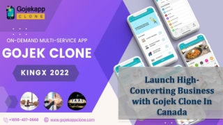 Launch High-Converting Business with Gojek Clone In Canada