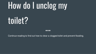 How do I unclog my toilets_