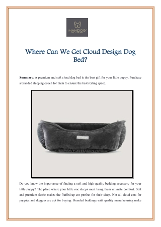 Where Can We Get Cloud Design Dog Bed