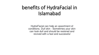 benefits of Hydrafacial in Islamabad
