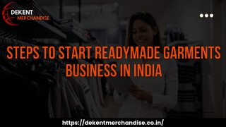 Steps to start readymade garments business in India