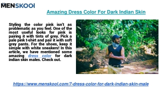 Amazing Dress Color For Dark Indian Skin