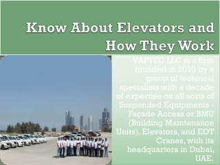 Know About Elevators and How They Work