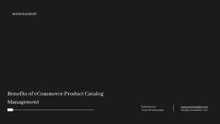 Benefits of eCommerce Product Catalog Management