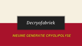 Opleiding cursus cryolipolyse | De cryo fabriek | Netherlands