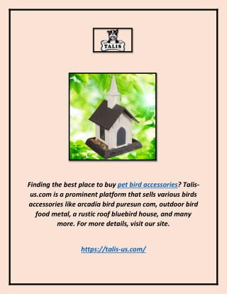 Pet Bird Accessories | Talis-us.com
