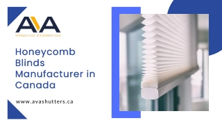 Honeycomb Blinds Manufacturer in Canada - Ava Window Fashions