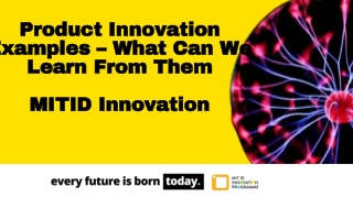 Product Innovation Examples - MIT ID Innovation