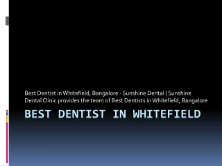 Best Dentist in Whitefield