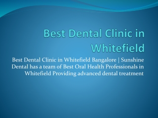 Best Dental Clinic in Whitefield