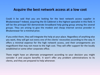 Acquire the best network access at a low cost