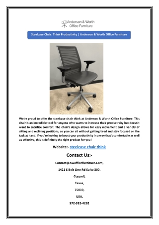 Steelcase Chair: Think Productivity | Anderson & Worth Office Furniture