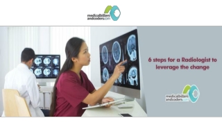 6 Steps for a Radiologist to Leverage the Change