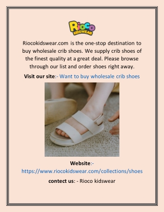 Want to buy wholesale crib shoesWant to buy wholesale crib shoes