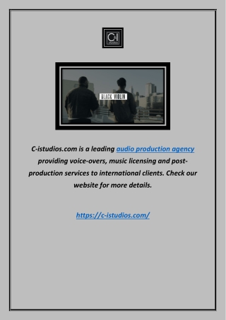 Audio Production Agency | C-istudios.com