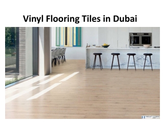 Vinyl Flooring Tiles in Dubai