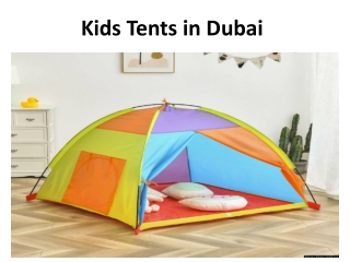 Kids Tents in Dubai