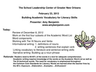 The School Leadership Center of Greater New Orleans February 23, 2013