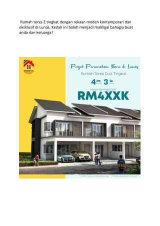 Rumah teres 2 tingkat dengan rekaan moden kontemporari dan eksklusif di Lunas, Kedah ini boleh menjadi mahligai bahagia