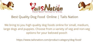 Best Quality Dog Food Online - Tails Nation