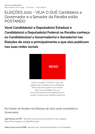 ELEIÇÕES 2022 - VEJA O QUÊ Candidatos a Governador e a Senador da Paraíba estão POSTANDO