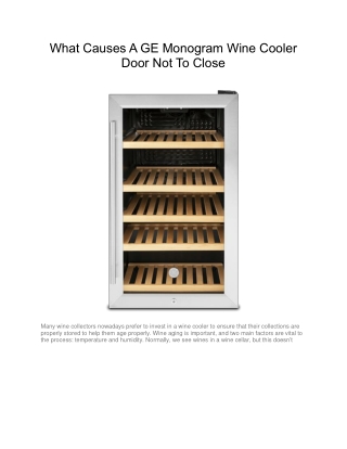 What Causes A GE Monogram Wine Cooler Door Not To Close