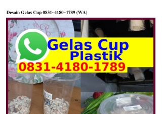 Desain Gelas CupDesain Gelas Cup 08ᣮ1_Կ180_178ᑫ[WhatsApp]