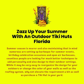 Zazz Up Your Summer With An Outdoor Tiki Huts Florida