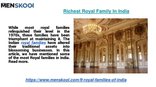 Richest Royal Family In India