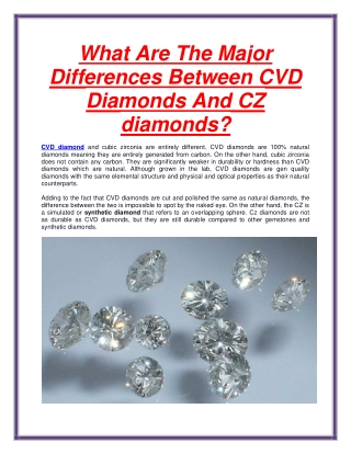 What Are The Major Differences Between CVD Diamonds And CZ diamonds