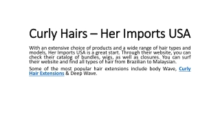 Curly Hairs - Her Imports USA