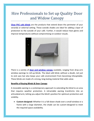 Hire Professionals to Set up Quality Door and Widow Canopy