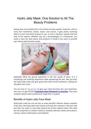 Hydro Jelly Mask One Solution to all the Beauty Problems