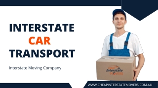 Interstate Car Transport | Interstate Moving
