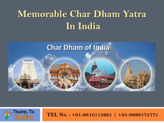 Memorable Char Dham Yatra in India