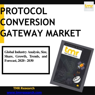 Protocol Conversion Gateway Market - Novel Developments