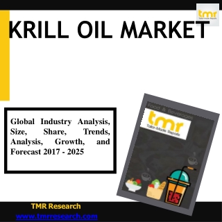 Krill Oil Market: Key Trends