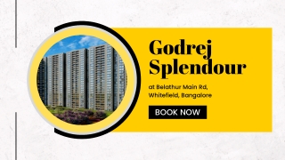 Godrej Splendour at Belathur Main Road, Bengaluru - PDF